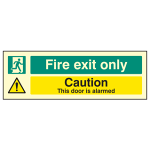 Fire exit only caution this door is alarmed