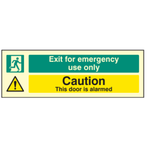 Exit for emergency use only caution this door is alarmed